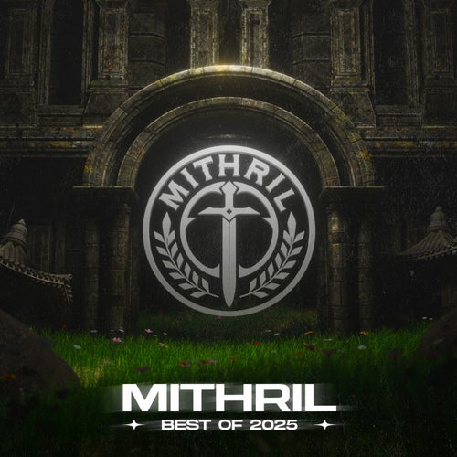 Mithril: Best of 2025