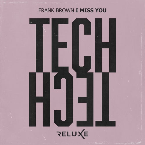 I Miss You (Extended Mix)