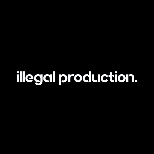 illegal production.