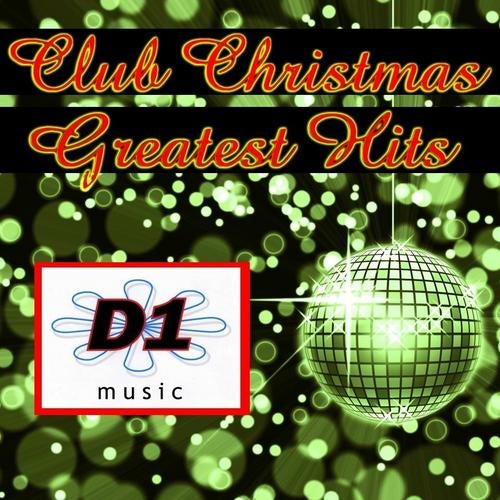 Club Christmas Greatest Hits