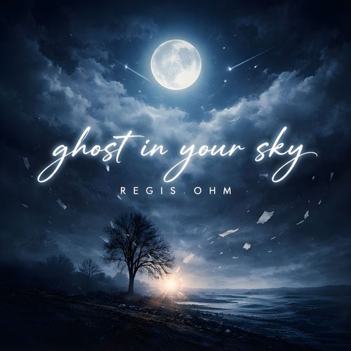 Ghost in Your Sky