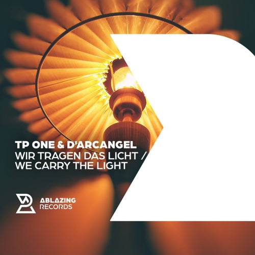 Wir Tragen Das Licht / We Carry The Light