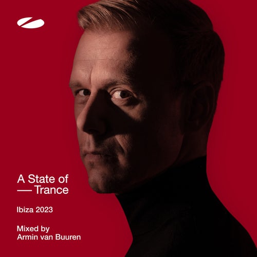 Cover art for A State of Trance, Ibiza 2023 - Mixed by Armin van Buuren