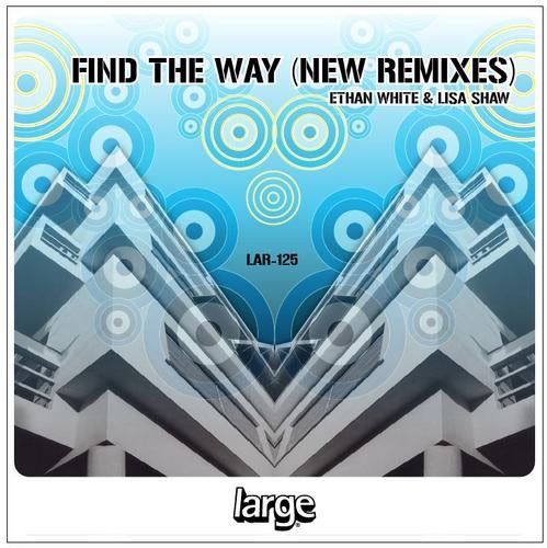 Find The Way (Remixes Part 2)