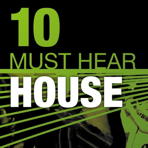 10 Must Hear House Tracks - Week 23