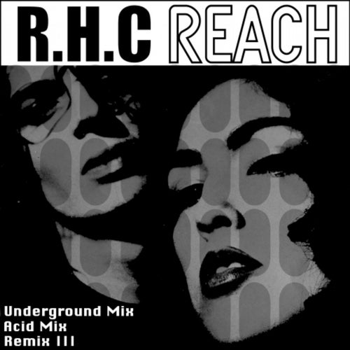 Reach (Archive Mixes - Vol. 1)
