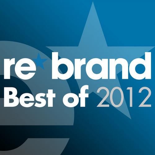 Re*Brand - Best Of 2012