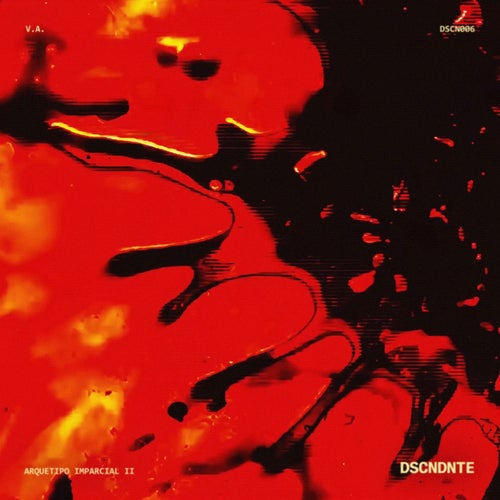 Arquetipo Imparcial II [DSCNDNTE] - DSCNDNTE (Techno (Raw / Deep / Hypnotic),Ambient / Experimental,Downtempo,Breaks / Breakbeat / UK Bass) Album Cover