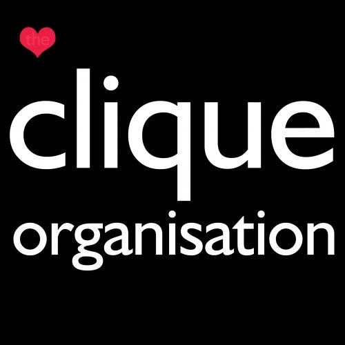The Clique Organisation