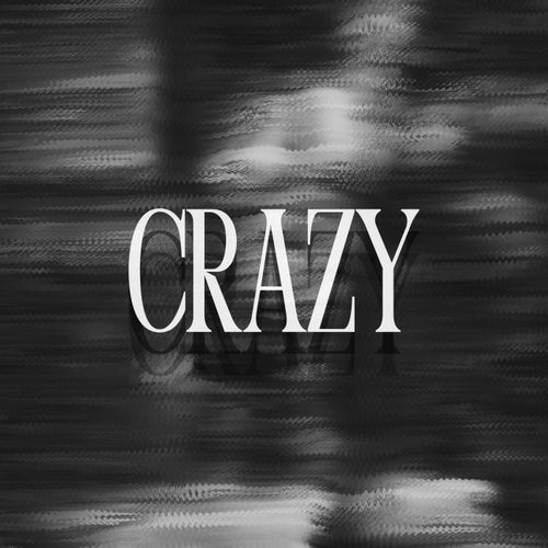 Crazy