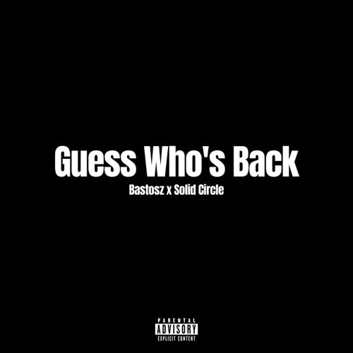 Guess Who's Back