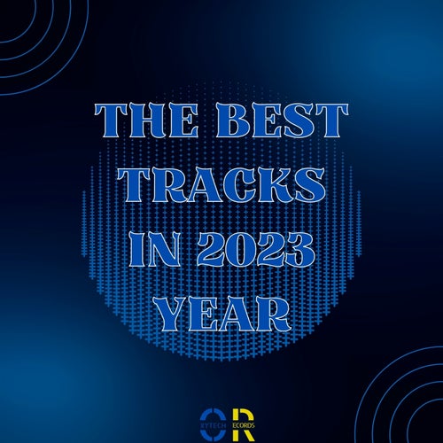 Cover art for The Best Tracks in 2023 Year