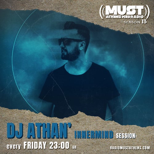 DJ ATHAN' - INNERMIND SESSION # 00X