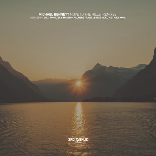 Move to the Hills (Remixes)