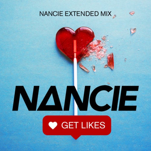 Get Likes (Nancie Extended Mix)