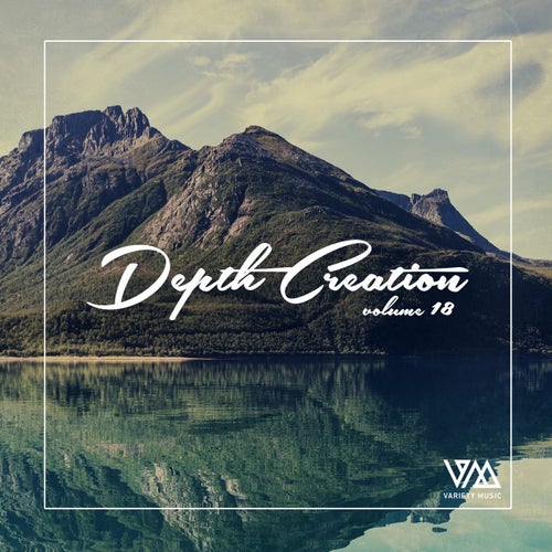 Depth Creation Vol. 18