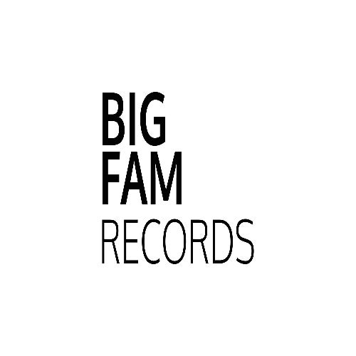 BIG FAM RECORDS