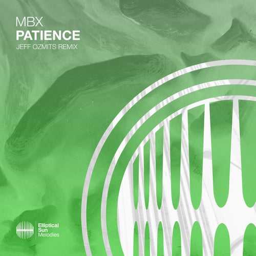 Patience (Jeff Ozmits Remix)