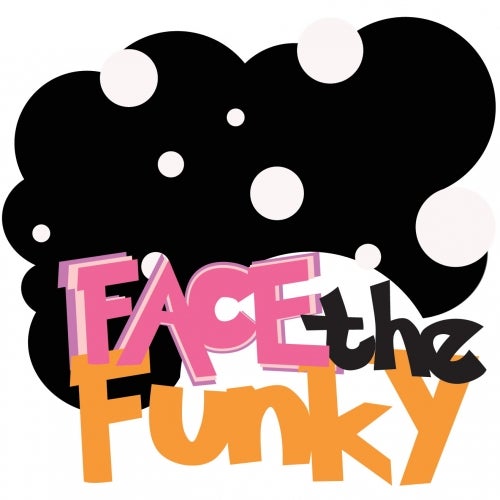 Face The Funky