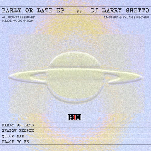Early or Late EP