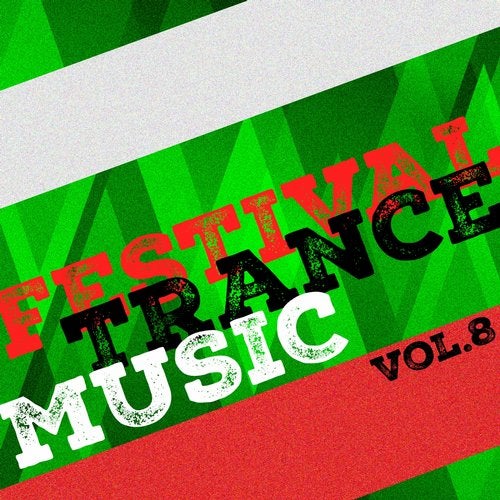 Cover art for Festival Trance Music, Vol. 8