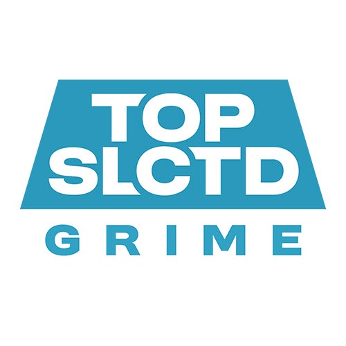 Top SLCTD Grime