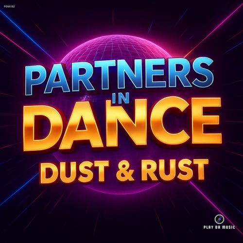 Dust & Rust