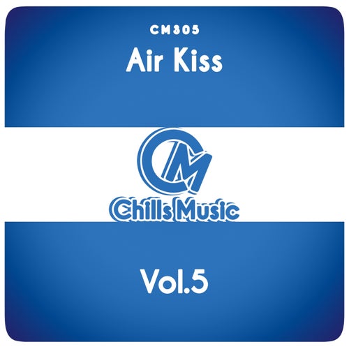 Air Kiss, Vol.5