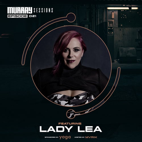 Murray Sessions 021 (feat. Lady Lea)
