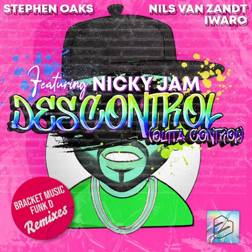 Descontrol (Outta Control) (The Remixes)