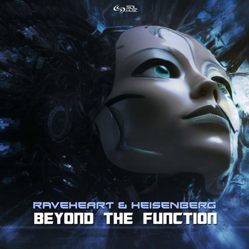 Raveheart & Heisenberg - Beyond The Function (2023)