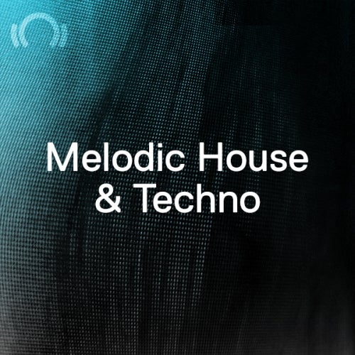 Best Of Hype: Melodic House & Techno 