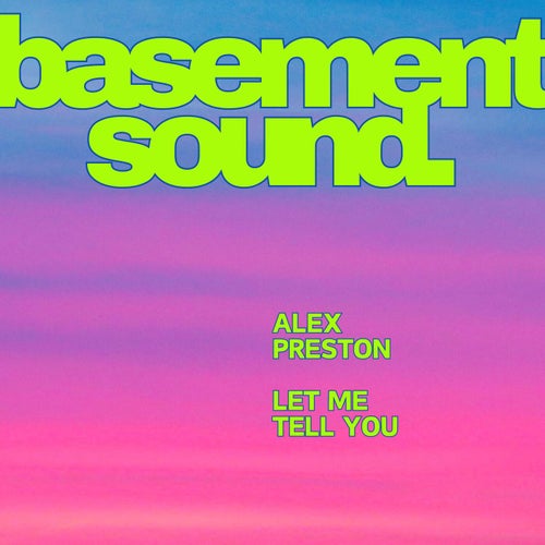 Let Me Tell You (Extended Mix)