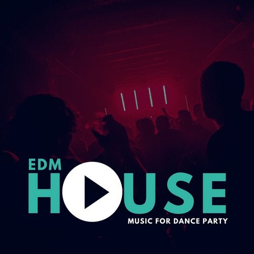 Cover art for EDM House Music For Dance Party