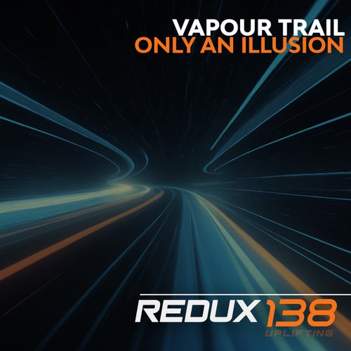  Vapour Trail - Only An Illusion (2025) 