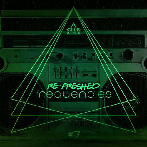 Re-Freshed Frequencies Vol. 7