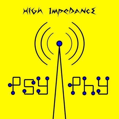High ImpeDance