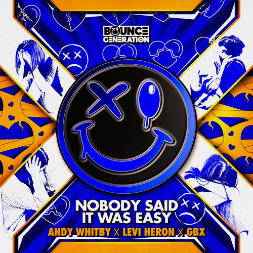 Nobody Said It Was Easy
