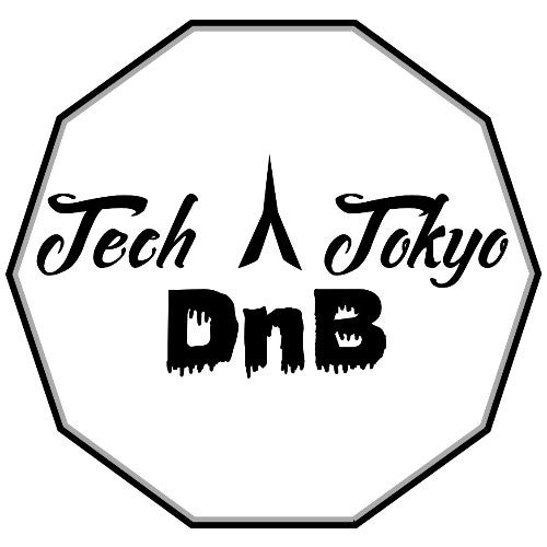 Tech Tokyo DnB