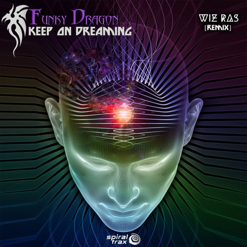 Funky Dragon — Keep On Dreaming (Wiz Ras Remix) (2024)