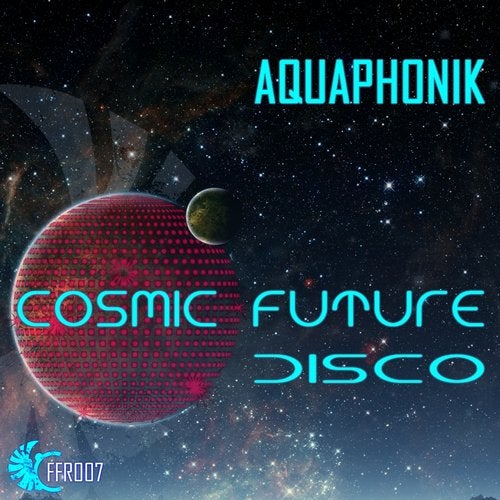 Cover art for Cosmic Future Disco EP
