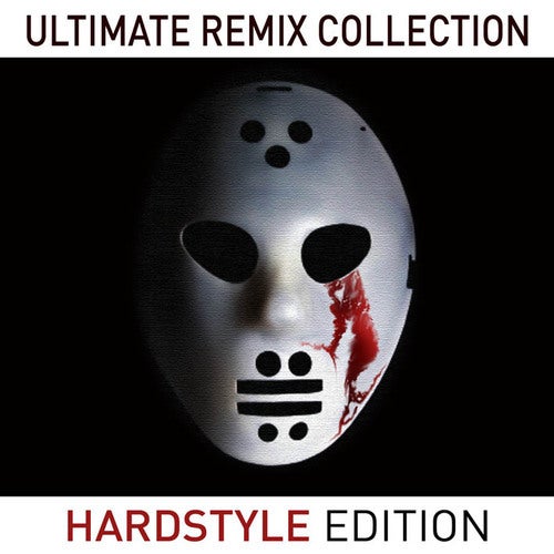 Ultimate Remix Collection, Hardstyle Edition