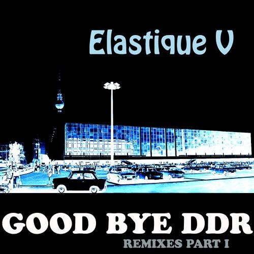 Good Bye Ddr Remixes Part 1