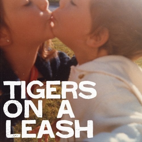 Tigers On A Leash