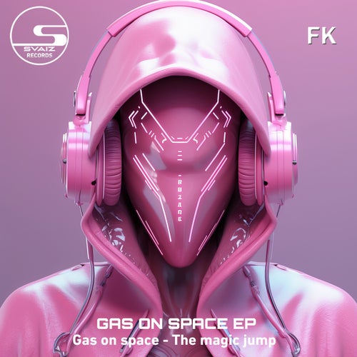 Gas on Space Ep