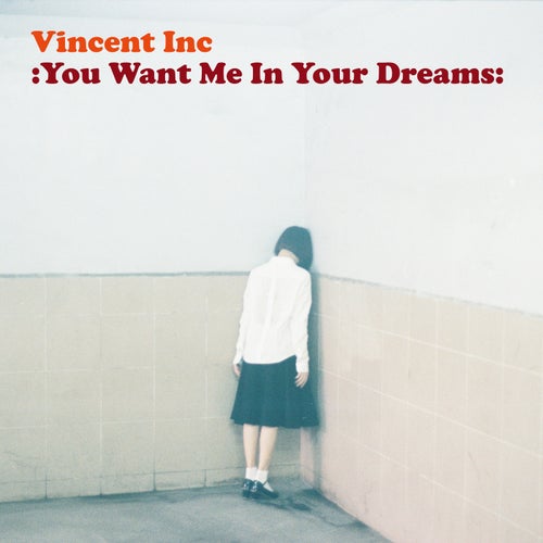 You Want Me In Your Dreams