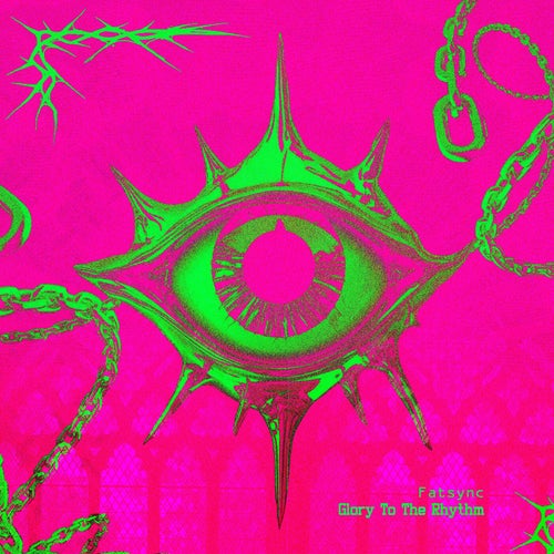 Glory To The Rhythm - Extended