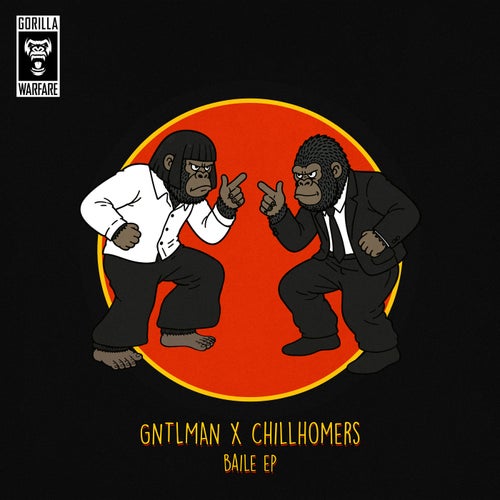 GNTLMAN x Chillhomers — Baile (2026)