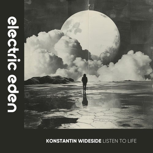  Konstantin Wideside - Listen to Life (2024) 