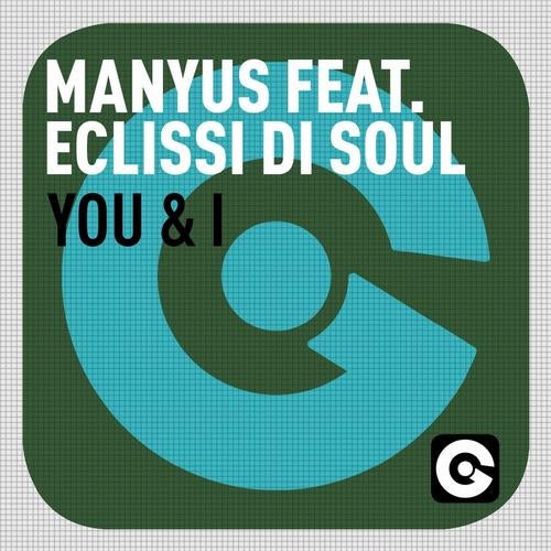 You & I Feat. Eclissi Di Soul